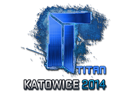 Titan (Holo) | Katowice 2014