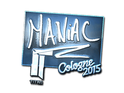 Maniac (Foil) | Cologne 2015