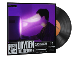 DRYDEN, Feel The Power