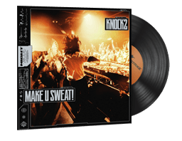 Knock2, Make U SWEAT!