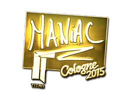 Maniac (Gold) | Cologne 2015