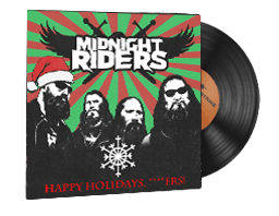 Midnight Riders, All I Want for Christmas